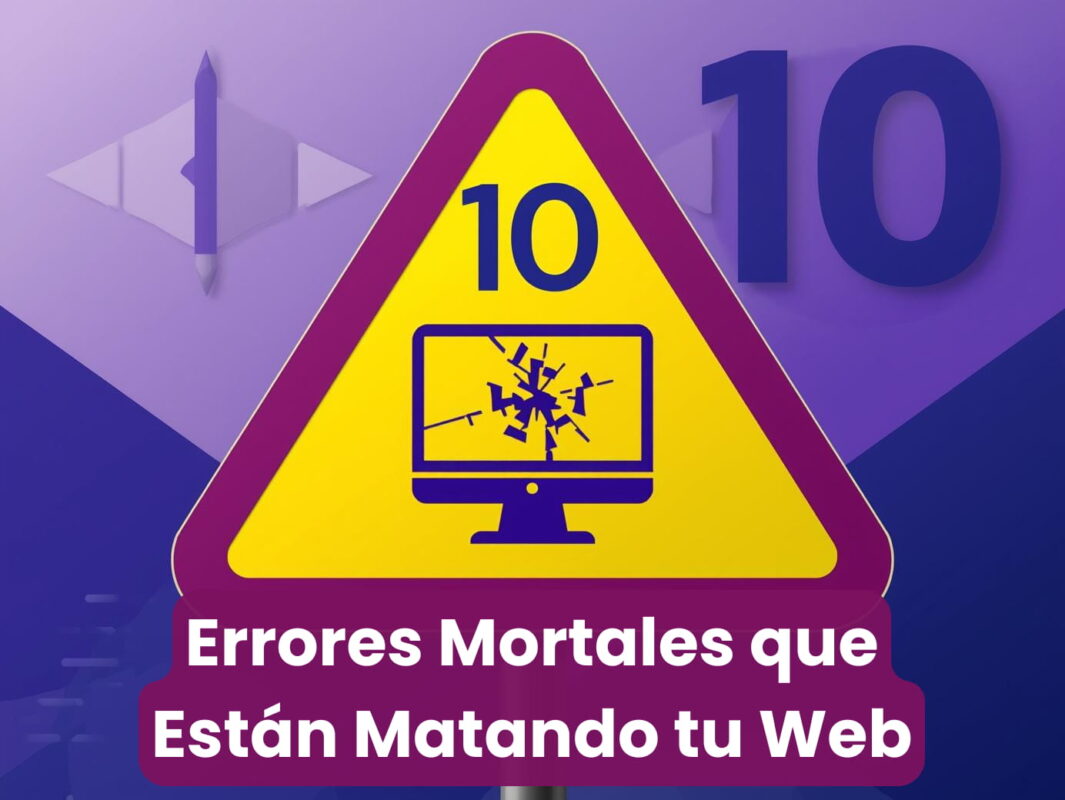 10 errores que estan matando tu web